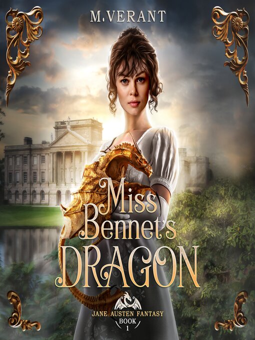 Title details for Miss Bennet's Dragon by M. Verant - Wait list